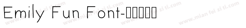 Emily Fun Font字体转换